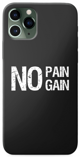 No pain no gain